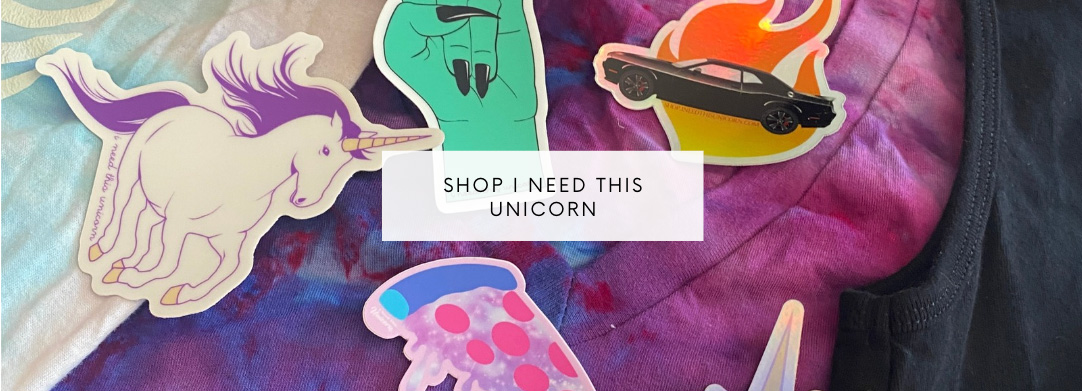 Shop I Need This Unicorn